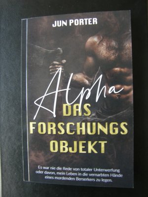 Alpha - Das Forschungsobjekt - Reverse Harem