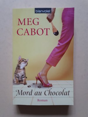 gebrauchtes Buch – Meg Cabot – Mord au Chocolat