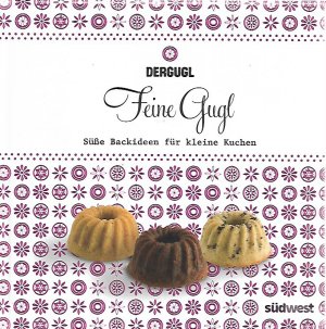 gebrauchtes Buch – Chalwa Heigl – Feine SchokoGugl-Set - Verführerische Backideen für kleine Schokoladenkuchen.