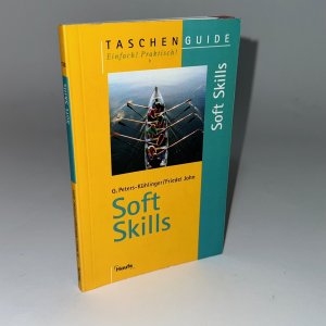 gebrauchtes Buch – Peter-Kühlinger, Gabriele; John, Friedel – Soft Skills (Taschenguide)