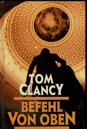 gebrauchtes Buch – Tom Clancy – Befehl von oben,