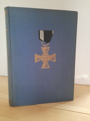 Von den Taten der Tapfersten. 100 Kampfberichte von Inhabern des Preußischen Goldenen Militärischen Verdienstkreuzes - Mannschafts - Pour le Mérite