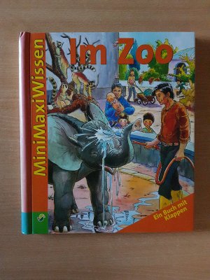 gebrauchtes Buch – Mini Maxi Wissen - Im Zoo - Ein Buch mit Klappen
