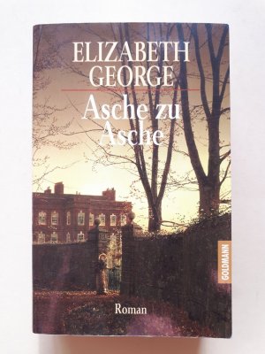 gebrauchtes Buch – Elizabeth George – Asche zu Asche