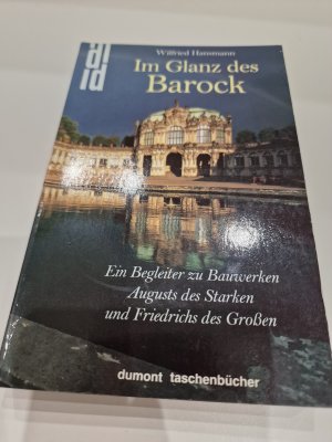 gebrauchtes Buch – Wilfried Hansmann – Im Glanz des Barock