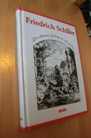 gebrauchtes Buch – Friedrich Schiller – Die schönsten Gedichte und Balladen