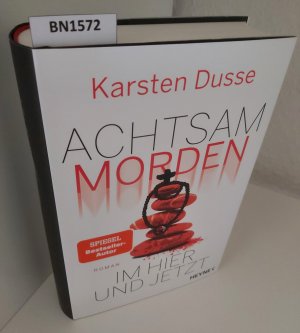 gebrauchtes Buch – Karsten Dusse – Achtsam morden im Hier und Jetzt