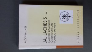 gebrauchtes Buch – Alois Hallner – Ja, Lachesis