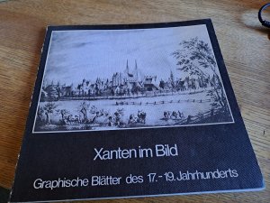 gebrauchtes Buch – Xanten im Bild