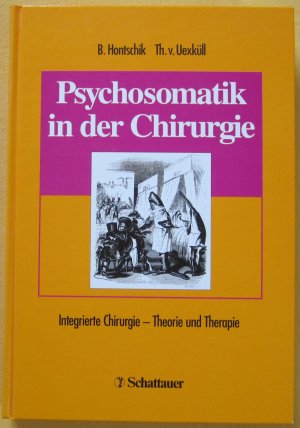 gebrauchtes Buch – Hontschick, Bernd; Uexküll – Psychosomatik in der Chirurgie