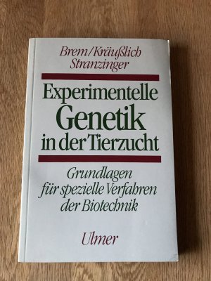 Experimentelle Genetik in der Tierzucht