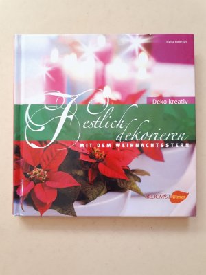 gebrauchtes Buch – Hella Henckel – Festlich dekorieren mit dem Weihnachtsstern