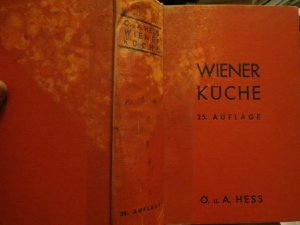 Wiener Küche. Sammlung von Kochrezepten der staatlichen Bilungsanstalt für Koch- und Haushaltungsschullehrerinnen und der Kochschule der Gastwirte in […]