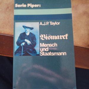 gebrauchtes Buch – Taylor A.J – Bismarck - Mensch und Staatsmann