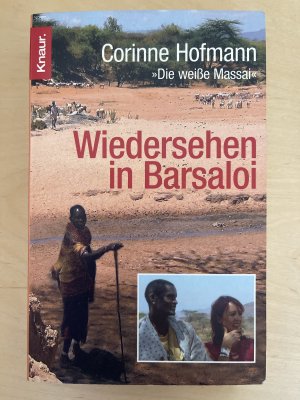 gebrauchtes Buch – Corinne Hofmann – Wiedersehen in Barsaloi