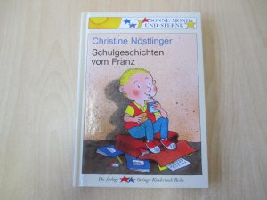 gebrauchtes Buch – Christine Nöstlinger – Schulgeschichten vom Franz