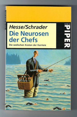 gebrauchtes Buch – Hesse, Jürgen; Schrader, Hans Christian – Die Neurosen der Chefs