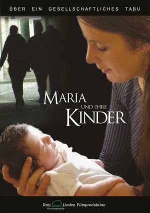 gebrauchter Film – Maria und Ihre Kinder: - Über ein gesellschaftliches Tabu