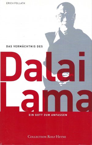 gebrauchtes Buch – Erich Follath – Das Vermächtnis des Dalai Lama - Ein Gott zum Anfassen