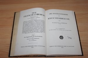 Steinmann, F. Die Nagelextension der Knochenbrüche. Erste Ausgabe.