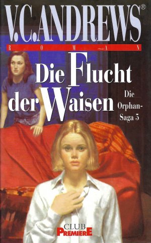 gebrauchtes Buch – V. C. Andrews – Die Flucht der Waisen - Die Orphan-Saga 5