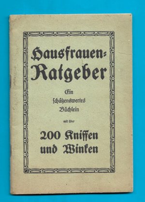 gebrauchtes Buch – Reformversand Sanitas – Hausfrauenratgeber: Ein schätzenswertes Büchlein mit über 200 Kniffen und Winken