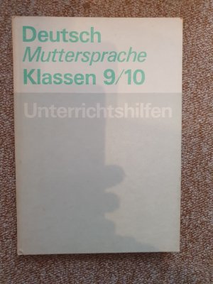 Unterrichtshilfen Deutsch Muttersrache Klasse 9/ 10