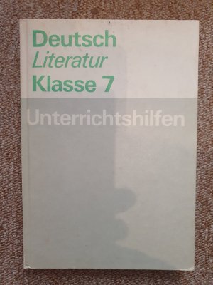 Unterrichtshilfen Deutsch Literatur Klasse 7