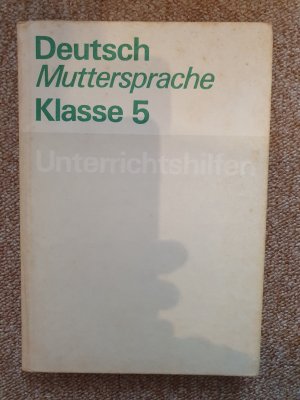 Unterrichtshilfen Deutsch Muttersprache Klasse 5