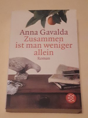 gebrauchtes Buch – Anna Gavalda – Zusammen ist man weniger allein