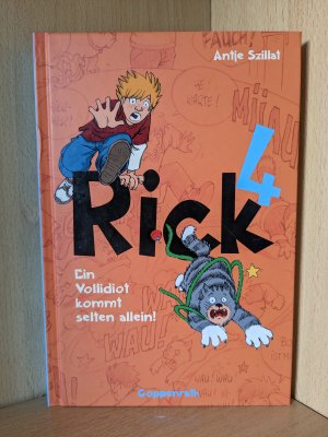 gebrauchtes Buch – Antje Szillat – Ein Vollidiot kommt selten allein! - Rick (Bd.4)