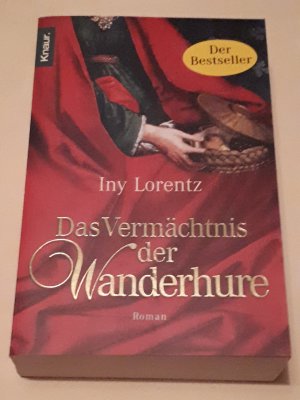 gebrauchtes Buch – Iny Lorentz – Das Vermächtnis der Wanderhure