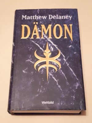 gebrauchtes Buch – Matthew Delaney – Dämon