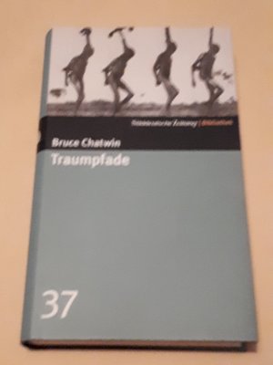 gebrauchtes Buch – Bruce Chatwin – Traumpfade