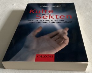 gebrauchtes Buch – Helmut Langel – Kulte und Sekten - Gefährliche Zeiterscheinungen oder moderne Religionsvielfalt?