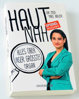 Haut nah - Alles über unser größtes Organ