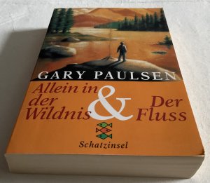 gebrauchtes Buch – Gary Paulsen – Allein in der Wildnis & Der Fluss