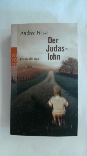 gebrauchtes Buch – Andree Hesse – DER JUDASLOHN: KRIMINALROMAN.