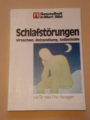 gebrauchtes Buch – Fritz Hohagen – Schlafstörungen - Ursachen, Behandlung, Selbsthilfe