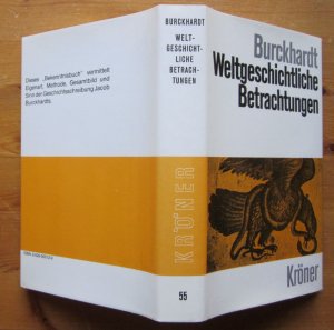 gebrauchtes Buch – Jacob Burckhardt – Weltgeschichtliche Betrachtungen., Erläuterte Ausgabe. Herausgegeben von Rudolf Marx.