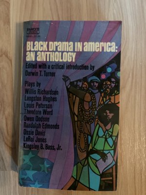 Black Drama in America: an Anthology