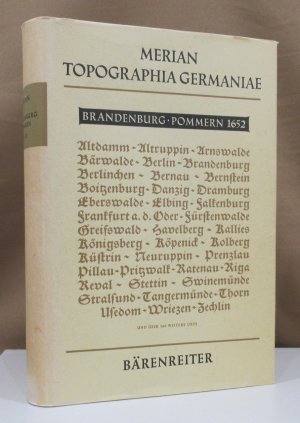 Topographia Germaniae Brandenburg, Pommern 1652. Topographia Electoratus Brandenburgici et Ducatus Pomeraniae.