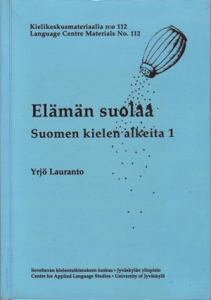 Elämän suolaa. Suomen kielen alkeita 1