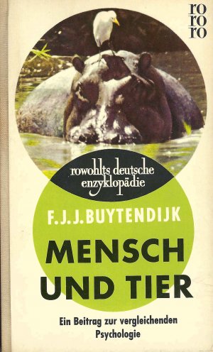 antiquarisches Buch – F. J. J – Mensch und Tier - Ein Beitrag zur vergleichenden Psychologie