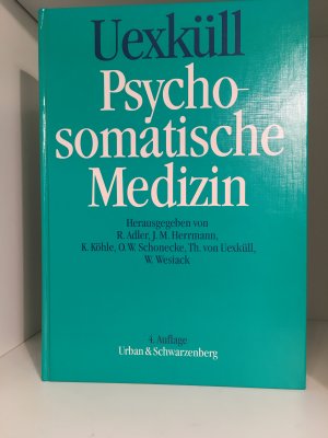 gebrauchtes Buch – Uexküll, Thure von – Psychosomatische Medizin