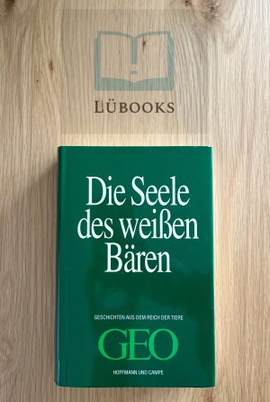Die Seele des weissen Bären (ISBN 3834000752)
