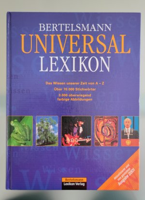 gebrauchtes Buch – Chefredaktion: Dr. Beate Varnhorn – Bertelsmann Universal Lexikon-  Ausgabe 2001- Das Wissen unserer Zeit von A - Z