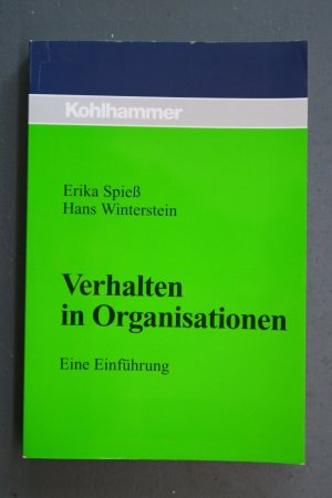 gebrauchtes Buch – Spiess, Erika; Winterstein – Verhalten in Organisationen