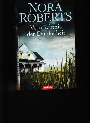 gebrauchtes Buch – Roberts , Nora – Vermächtnis der Dunkelheit