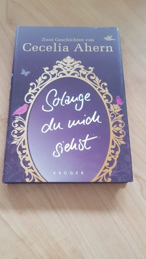 gebrauchtes Buch – Cecelia Ahern – Solange du mich siehst - Zwei Erzählungen